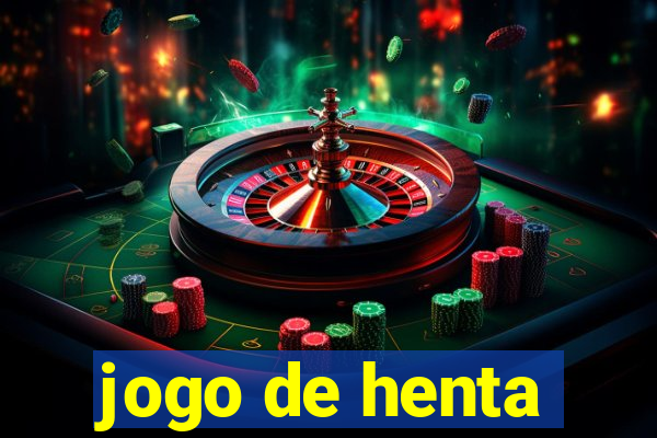 jogo de henta